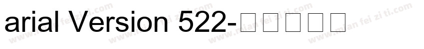 arial Version 522字体转换